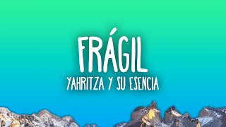 Yahritza Y Su Esencia amp Grupo Frontera  Frágil [upl. by Noeruat]