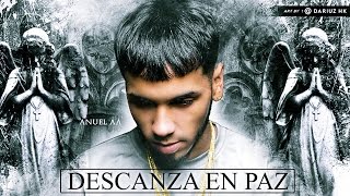 Descansa en Paz  Anuel AA  Audio Oficial [upl. by Noivert433]