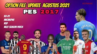 OPTION FILE PES 2017 AGUSTUS 2021 [upl. by Imeon627]