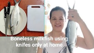 How to boneless milkfish at home using knife Bangus [upl. by Dayiz]