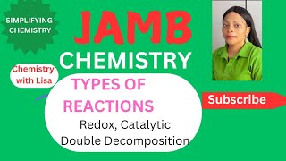 JAMB CHEMISTRY 2025 FREE ONLINE LESSONTUTORIAL ON TYPES OF REACTIONS [upl. by Cornelle151]