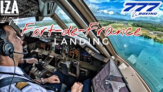 B777 FDF 🇨🇵 FortdeFrance  LANDING 10  4K Cockpit View  ATC amp Crew Communications [upl. by Espy]