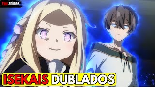 8 ANIMES ISEKAI DUBLADOS PARA ASSISTIR EM 2024 OS MELHORES [upl. by Kane]