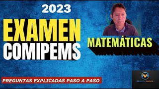 PREGUNTAS DE MATEMÁTICAS COMIPEMS 2023 [upl. by Fellows]