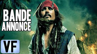 🌌 PIRATES DES CARAÏBES 4 LA FONTAINE DE JOUVENCE Bande Annonce VF 2011 HD [upl. by Onia]