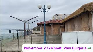 Sveti Vlas Святи Влас Bulgaria 🇧🇬 November 2024 travel [upl. by Hpsoj]