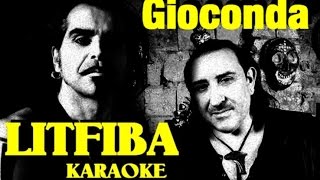 KARAOKE LITFIBA GIOCONDA cover con testo [upl. by Anippesuig]