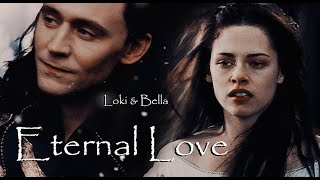 Loki amp Bella — Eternal love AU [upl. by Nyvar]