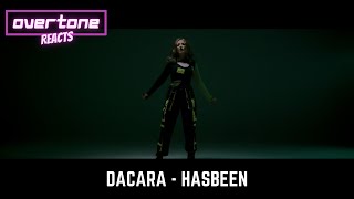 Dacara  Hasbeen Reaction [upl. by Terrilyn844]