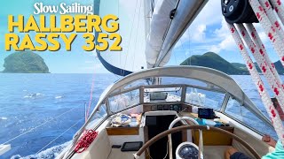 ⛵️SLOW TV  PURE SAILING on a Hallberg Rassy 352  Sailing Joco [upl. by Udale]