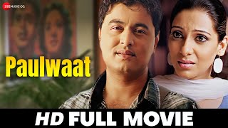 Paulwaat  Full HD Marathi Movie  Subodh Bhave Jyoti Chandekar amp Anand Ingle  2011 [upl. by Kala]