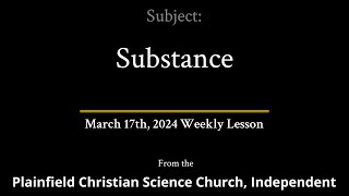 March 17th 2024 Weekly Lesson — Substance [upl. by Zephaniah]