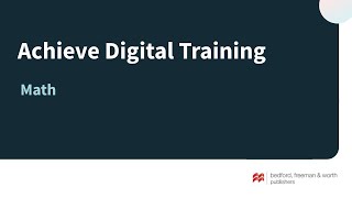 BFW Implementation Video Achieve Digital Training Math [upl. by Akirrehs]