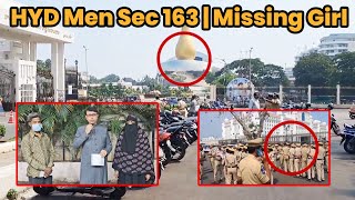 Hyderabad Men Sec 163 Secretariat Men Police Full  Qila Se Ladki Lapata amjadullahkhan ne CP hyde [upl. by Zildjian711]