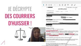 Je décrypte des courriers dhuissier [upl. by Sirdi]