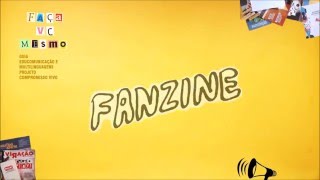 FANZINE  FAÇA VC MESMO [upl. by Suissac681]