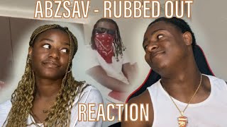 AbzSav  Rubbed Out Music Video REACTION [upl. by Ardnuek567]