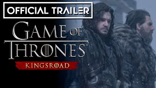 Game of Thrones Kingsroad  Official Trailer  GStar 2024 [upl. by Faust]