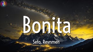 Sefo Reynmen ╸Bonita  SözleriLyrics [upl. by Bassett869]