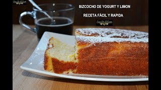 BIZCOCHO FACIL de YOGUR y Limón  Rápido Fácil y Húmedo RECETA INFALIBLE¡¡ [upl. by Aiam]