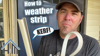 How to replace KERF weatherstripping Easy door seal replace [upl. by Shandee]