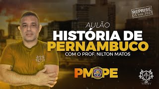 PMPE  AULÃO DE HISTÓRIA DE PERNAMBUCO  REGIME MILITAR EM PERNAMBUCOPROF NILTON MATOS [upl. by Anor]