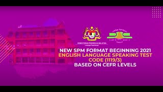 NEW SPM FORMAT BEGINNING 2021  ENGLISH LANGUAGE SPEAKING TEST CODE 11193 [upl. by Ahteres]