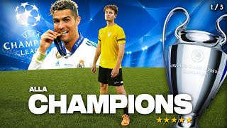 ⚽🏆 DALLA TERZA CATEGORIA alla CHAMPIONS LEAGUE  La mia NUOVA SQUADRA Ep1 [upl. by Erhart]