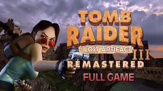 Tomb Raider 3  The Lost Artifact Remastered  Full All Secrets 100 Walkthrough [upl. by Graves348]