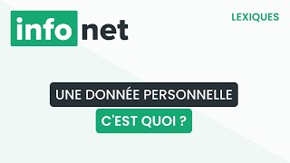 Une donnée personnelle cest quoi  définition aide lexique tuto explication [upl. by Damalis119]