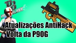 Point Blank PTBR  Atualizações AntiHack e Volta da P90G  Comments  AGU1ABLU [upl. by Pepi]