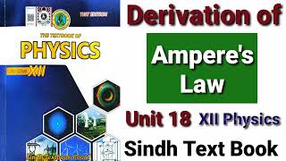 Derivation of Amperes Law XII Physics [upl. by Nnairrek]