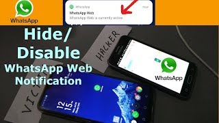 How to Disable or Hide Whatsapp Web is Currently Active Notification [upl. by Marras977]