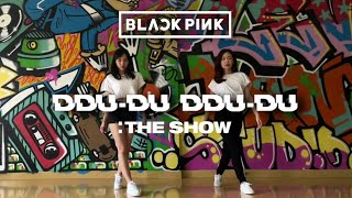 BLACKPINK  DDUDU DDUDU THE SHOW DANCE BREAK  DANCE COVER INDONESIA [upl. by Onig58]