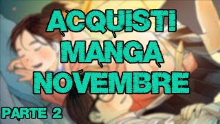 Video Acquisti Manga Novembre 2024 Parte 2 [upl. by Rae]