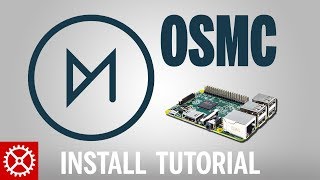 How to Install OSMC 2016 11 on a Raspberry Pi 3 2 1 B 0 Zero [upl. by Samara941]