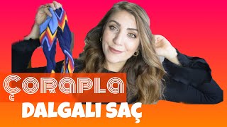 ÇORAPLA DALGALI SAÇ YAPIMI [upl. by Eeralih]