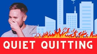 Quiet QUITTING [upl. by Alysia]