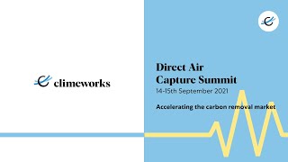 Join the Direct Air Capture Summit 2021 hosted by Climeworks [upl. by Ayotna]