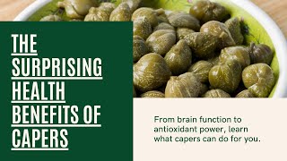 Health Benefits of Capers  Why Eat Capers [upl. by Barbur]