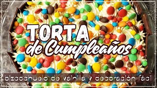 Bizcochuelo de Vainilla PERFECTO amp Decoración FÁCIL para Torta de Cumpleaños [upl. by Robins161]