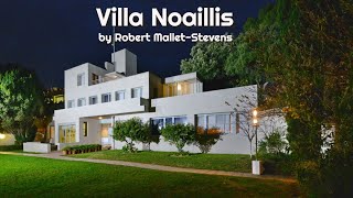 Villa Noailles by Robert Mallet Stevens [upl. by Gavrilla]