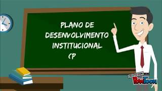 Plano de Desenvolvimento Institucional [upl. by Converse]