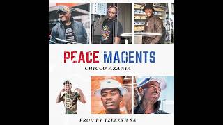 Chicco Azania  Peace Magents [upl. by Eyla508]