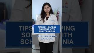 Tips on helping someone with Schizophrenia  Manipal Hospitals India shorts [upl. by Zweig]