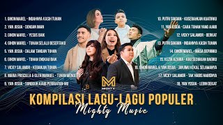 KOMPILASI LAGULAGU ROHANI POPULER 2024  MIGHTY MUSIC [upl. by Idou]