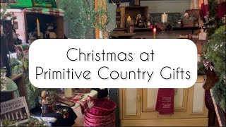 Christmas at Primitive Country Gifts 🎄 [upl. by Roselba]