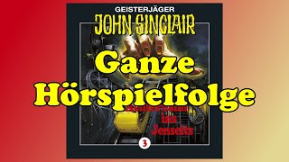 GEISTERJÄGER JOHN SINCLAIR  Folge 3 Achterbahn ins Jenseits  Ganze Hörspielfolge [upl. by Yablon760]