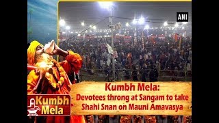 Kumbh Mela Devotees throng at Sangam to take Shahi Snan on Mauni Amavasya [upl. by Sucam]