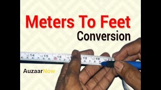 Meters to Feet Conversion  Meters to Centimeter Conversion [upl. by Leirbaj]